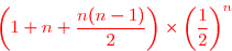 \overset{ { \white{ . } } } { {\red{\left(1+n+\dfrac{n(n-1)}{2}\right)\times\left(\dfrac12\right)^n }}}